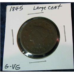 1053. 1845 US Large Cent. G-VG.