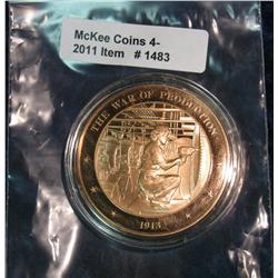 1483. 1943 War of Production Proof Bronze Medal. 42mm. Encased.