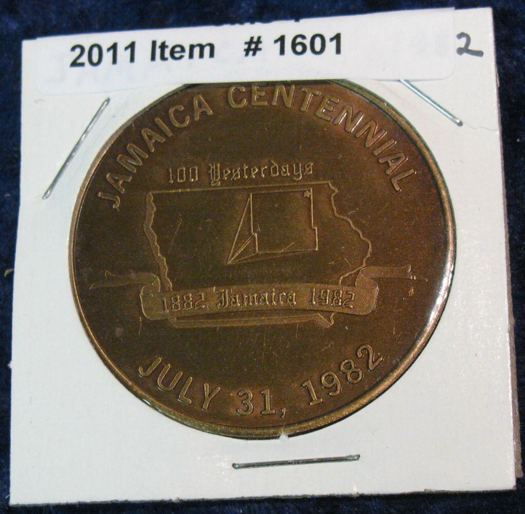 1601. 1982 Jamaica (Iowa) 100th Anniversary Centennial Medal.