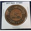 1603. 1860-1985 Jesup, Iowa Quasquicentennial Medal.