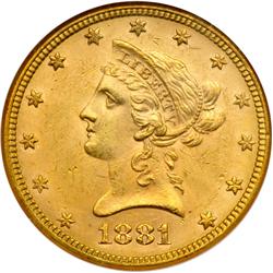 1881 $10 Liberty NGC MS63