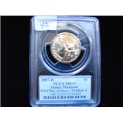 2007 D MADISON PRESIDENTIAL $1 MS 65 FIRST DAY ISSUE POSITION A