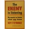 Image 1 : "The Enemy is Listening" Military poster