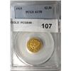 Image 1 : 1915 $2 1/2 GOLD  PCGS58