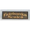 Image 1 : Fairbanks Scales Early Painted Sign