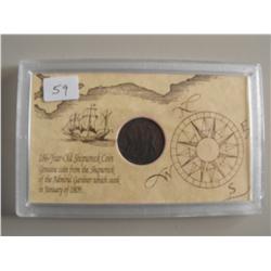 202 YEAR OLD SHIP WRECK COIN