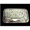 Image 1 : 1 TROY OZ .999 FINE SILVER INGOT HAPPY BIRTHDAY