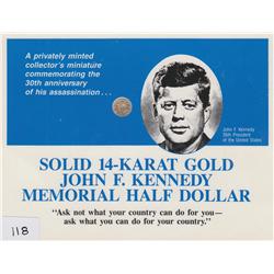 14 KARAT GOLD KENNEDY MEMORIAL $1