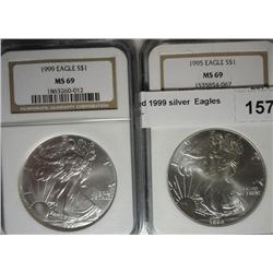1995 and 1999 silver  Eagles NGC69