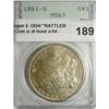 Image 1 : 1881S Morgan $  OGH "RATTLER PCGS 63. Coin is at least a 64