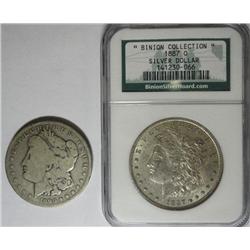1887O Binion NGC not graded but an AU  and an 1890CC  VG