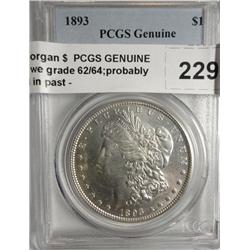 1893 Morgan $  PCGS GENUINE holder we grade 62/64;probably dipped in past