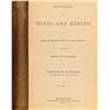 Image 1 : 1877 - Book: Mines and Mining in the Western States - Gil Schmidtmann Collection