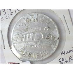 1934 UNION PACAFIC RAILWAY ALUMINUM TOKEN