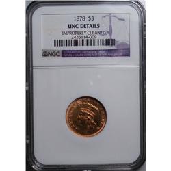 1878 $3 GOLD  NGC UNC DETAILS  cleaned