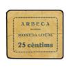 Image 1 : 25 Cèntims. -  Aj. d´ARBECA. -  Cartón. (Plieges). RARO. AT-165; T-221. MBC-. -  -