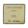Image 1 : 25 Cèntims. -  S/F. -  C.M. FALSET. -  Cartón. Acento agudo ´céntims´. (Algo sucio). RARO. AT-984a;