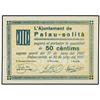 Image 1 : 50 Cèntims. -  30 Juny 1937. -  Aj. de PALAU-SOLITÀ. -  ESCASO. AT-1764; T-2031. EBC+. -  -