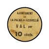 Image 1 : 10 Cèntims. -  Aj. de LA PALMA DE CERVELLÓ. -  Cartón disco. RARO. AT-1773; T-2048. MBC+. -  -