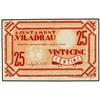 Image 1 : 25 Cèntims. -  Agost 1937. -  Aj. de VILADRAU. -  AT-2778; T-3214. MBC. -  -