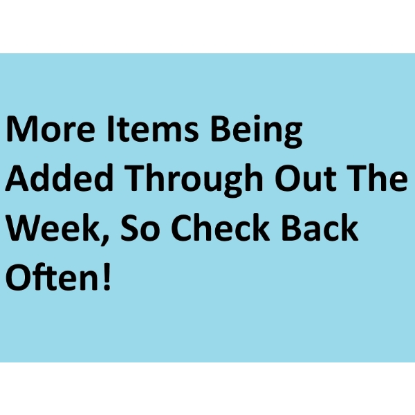 MORE ITEMS COMING SOON!