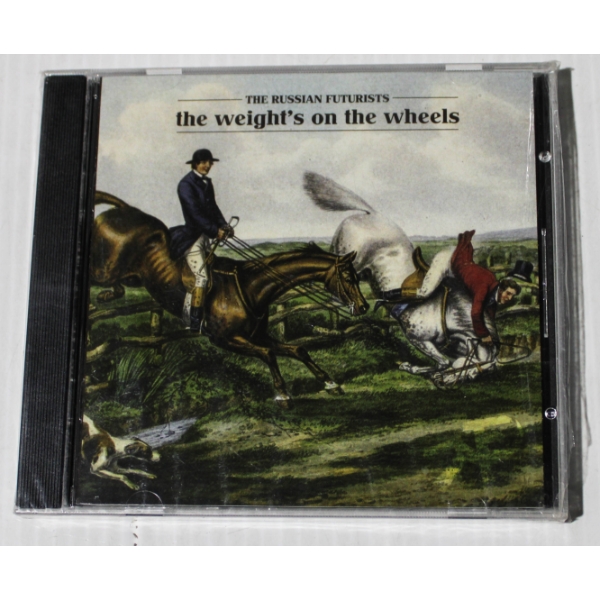 THE RUSSIAN FUTURISTS THE WEIGHT'S ON THE WHEELS CD