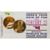 Image 1 : 1962 SEATTLE USA WORLD TRADE DOLLAR