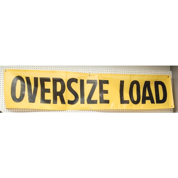 NEW OVERSIZE LOAD SIGN 7 FT X 20"