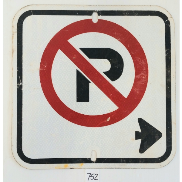 NO PARKING - SINGLE SIDED METAL SIGN