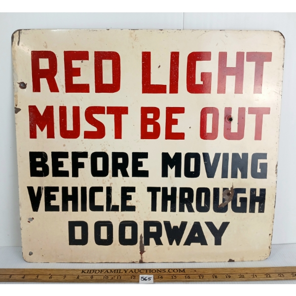 "RED LIGHT MUST BE OUT" SST SIGN
