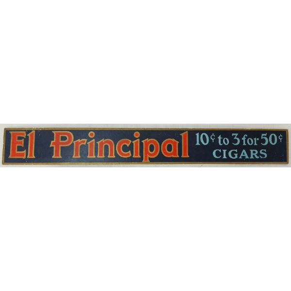 EL PRINCIPAL CIGARS - SINGLE SIDED BOARD AD