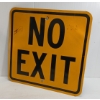 Image 1 : NO EXIT - ROAD SIGN
