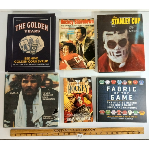 LOT OF 6 - HOCKEY BOOKS - "FABRIC OF THE GAME", "IT HAPPENED IN HOCKEY", "THE GOLDEN YEARS", ETC