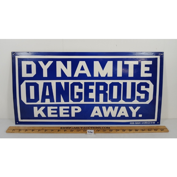 DYNAMITE DANGEROUS KEEP AWAY SSP SIGN