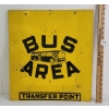 Image 2 : BUS AREA TRANSFER POINT DBL SIDED SIGN