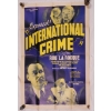 Image 1 : 1938 "INTERNATIONAL CRIME" MOVIE POSTER