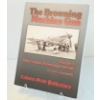 Image 1 : "THE BROWNING MACHINE GUN: VOL. II: RIFLE CALIBER BROWNINGS ABROAD"