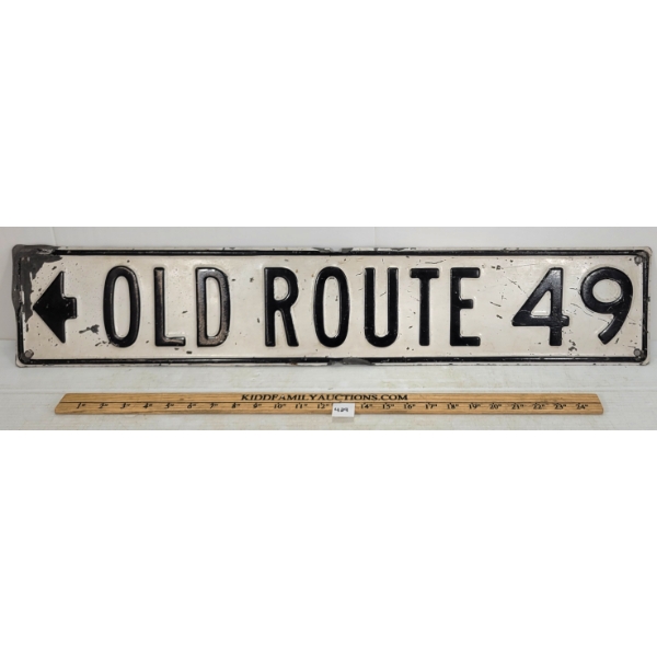 OLD ROUTE 49 METAL ROAD SIGN