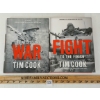Image 1 : LOT OF 2 - "THE NECESSARY WAR" & "FIGHT FOR THE FINISH" BY TOM COOK - WWII HARDCOVER COLLECTIONS