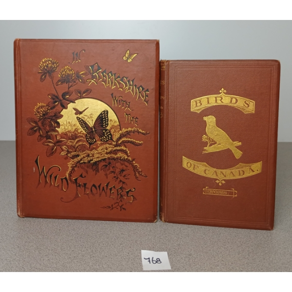 LOT OF 2 - 1872 "BIRDS OF CANADA" & 1880 "IN BERKSHIRE WITH THE WILD FLOWERS" PUBLICATIONS