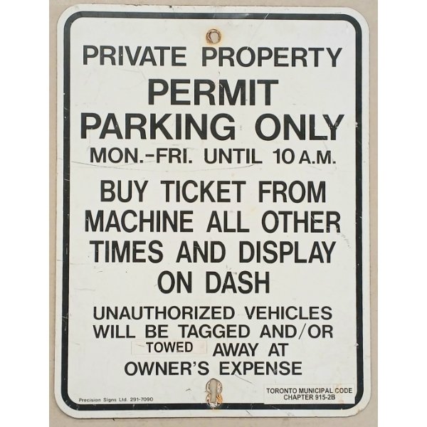 PRIVATE PROPERTY / PERMIT PARKING - SINGLE SIDED METAL SIGN