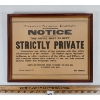 Image 1 : 1925 CNR NOTICE - STRICTLY PRIVATE FRAMED ORDER SIGN