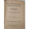 Image 4 : 1909 "THE NEW CENTURY BOOK OF FACTS" - HANDBOOK OF READY REFERENCE