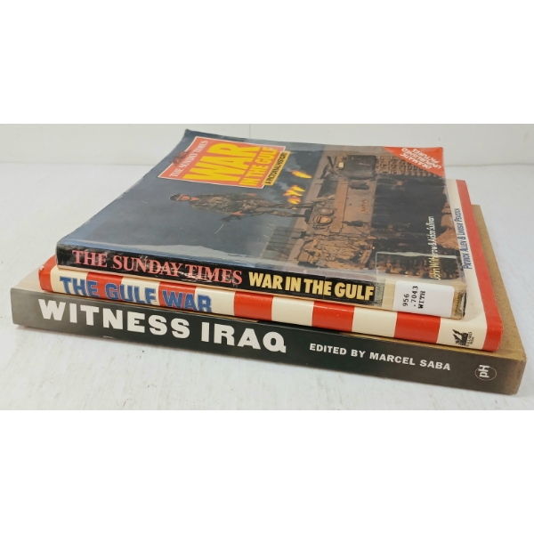LOT OF 3 - "WITNESS IRAQ", "WAR IN THE GULF" & "THE GULF WAR: A DAY BY DAY CHRONICLE"
