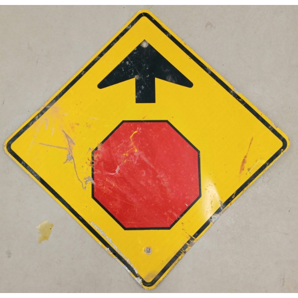 STOP SIGN AHEAD - SINGLE SIDED METAL SIGN