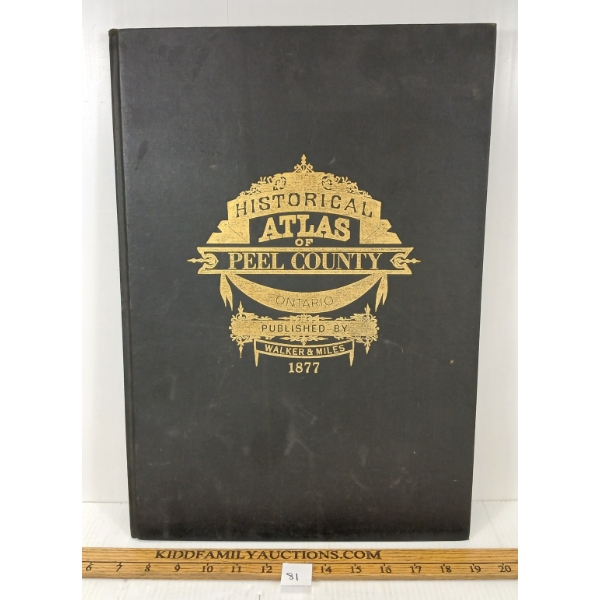 HISTORICAL ATLAS OF PEEL COUNTY ONTARIO