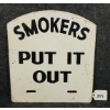 Image 1 : SMOKERS PUT IT OUT SSP SIGN