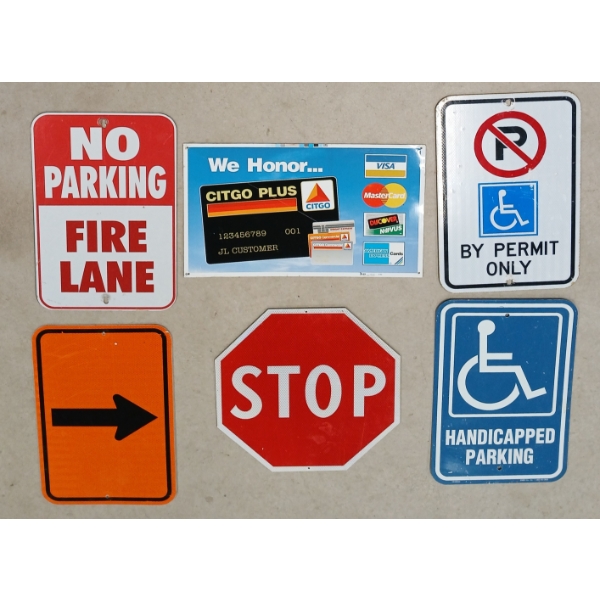 LOT OF 6 - MISC / ROAD SIGNS - NO PARKING FIRE LANE, STOP, HANDICAPPED PARKING, ETC