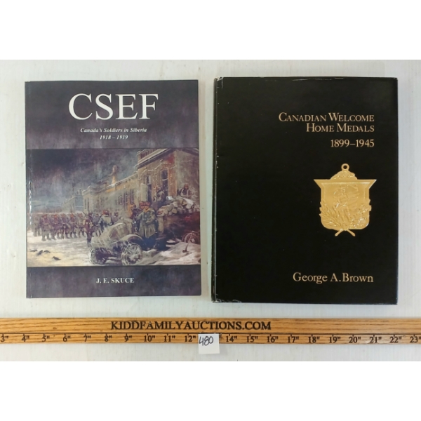 LOT OF 2 - "CANADIAN WELCOME HOME MEDALS" & "CANADA'S SOLDIERS IN SIBERIA" - HARDCOVER PUBLICATIONS