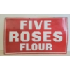 Image 1 : FIVE ROSES FLOUR SSP SIGN